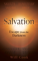 Salvation: Escape from the Darkness (Shadows of Salvation: A Journey Through Darkness, Judgment, and Deliverance) B0G52FJ8PP Book Cover