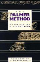 The Palmer Method: Stories 188028409X Book Cover
