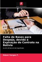 Falta de Bases para Despejo, devido à Expiração do Contrato na Bolívia 6203605298 Book Cover