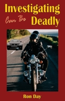 Investigating Can Be Deadly 064575983X Book Cover