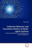 Collective Behavior and Formation Pattern of Multi-agent Systems 3639374797 Book Cover