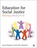 Education for Social Justice: Achieving wellbeing for all 1855394693 Book Cover
