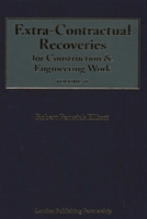 Extra-Contractual Recoveries for Construction & Engineering Work 1913019578 Book Cover