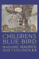 Children's Blue Bird 1434105377 Book Cover