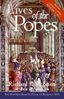 Lives of the Popes : The Pontiffs from St. Peter to John Paul II 0060653043 Book Cover