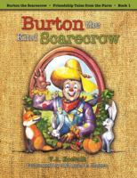 Burton the Kind Scarecrow 1589852028 Book Cover