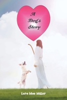 A Dog's Story B0F6HZR8X3 Book Cover
