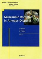 Muscarinic Receptors in Airways Diseases 3034895321 Book Cover