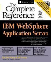 IBM(R) Websphere(R) Application Server: The Complete Reference 0072223944 Book Cover