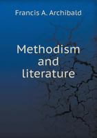 Methodism and Literature 1355885957 Book Cover