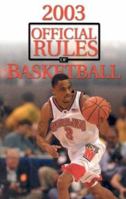 2003 Official Rules of Basketball (Official Rules of Basketball 1572435119 Book Cover