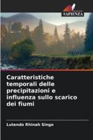 Caratteristiche temporali delle precipitazioni e influenza sullo scarico dei fiumi (Italian Edition) 6208707811 Book Cover