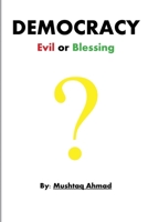 Democracy Evil or Blessing B0CW5XV9YR Book Cover