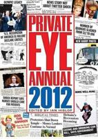 Private Eye Annual 2012 1901784576 Book Cover
