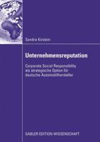 Unternehmensreputation: Corporate Social Responsibility ALS Strategische Option Fur Deutsche Automobilhersteller 3834912018 Book Cover