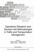 Operations Research and Decision Aid Methodologies in Traffic and Transportation Management 3642084281 Book Cover