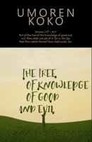 The Tree Of Knowledge Of Good And Evil 9785905802 Book Cover