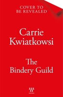The Bindery Guild 1250456991 Book Cover