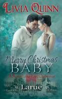 Merry Christmas, Baby 1530508355 Book Cover