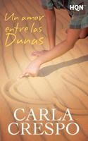 Un amor entre las dunas 8468780979 Book Cover