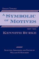 Essays Toward a Symbolic of Motives, 1950-1955 1932559345 Book Cover