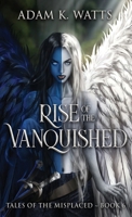 Rise of the Vanquished 4824192102 Book Cover