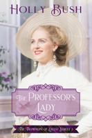 The Professor's Lady 0578258218 Book Cover