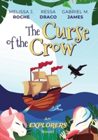 The Curse of the Crow 1087967724 Book Cover