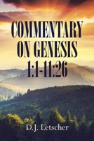 Commentary On Genesis 1: 1-11:26 1645156699 Book Cover