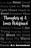 Thoughts of a Lover Redefined 0578664836 Book Cover