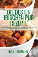 Die Besten Irischen Pub Rezepte 1804658529 Book Cover