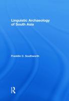 Linguistic Archaeology of South Asia 0415655447 Book Cover