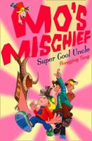 Super Cool Uncle (Mo's Mischief) 0007284322 Book Cover