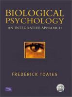 Biological Psychology: An Integrative Approach 0582369738 Book Cover