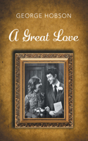 A Great Love B0H5FCJCFG Book Cover