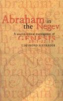 Abraham in the Negev: 0853647925 Book Cover