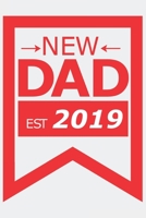 New DAD est 2019: New DAD est 2019: Notizbuch / Notebook / Journal / Taschenbuch Geschenk (6 x 9 Zoll - 110 Seiten - 4x4 kariert) 1661165117 Book Cover