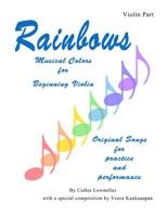 Rainbows: Musical Colors for Beginning Violinists 1791945155 Book Cover