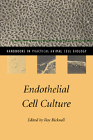 Endothelial Cell Culture 0521559901 Book Cover