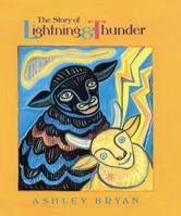 The Story of Lightning and Thunder 0689824505 Book Cover