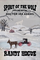 Spirit of the Wolf - Dr. Ira Adams B0GY1S496P Book Cover