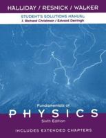 Student Solutions Manual to Accompany Fundamentals of Physics 6th Edition, Includes Extended Chapters 0471360341 Book Cover