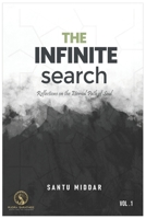 The Infinite Search: Reflections on the Eternal Path of Soul (Between Shadows and Light) B0FXV73DTM Book Cover
