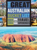 The Great Australian Bucket List 1925712117 Book Cover