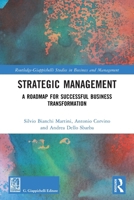Strategic Management: A Roadmap for Successful Organizational Transformation 1032841249 Book Cover