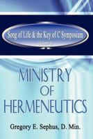 Song of Life & the Key of "C" Symposium 1463526083 Book Cover