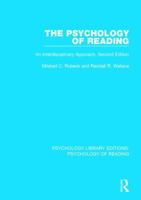 The Psychology of Reading: An Interdisciplinary Approach (2nd Edn) 1138092649 Book Cover