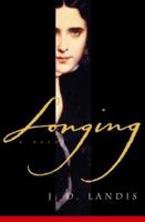Longing 0151004536 Book Cover