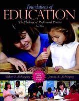 Foundations of Education: The Challenge of Professional Practice (3rd Edition) 0205270093 Book Cover