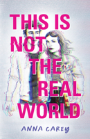This Is Not the Real World 1683692810 Book Cover